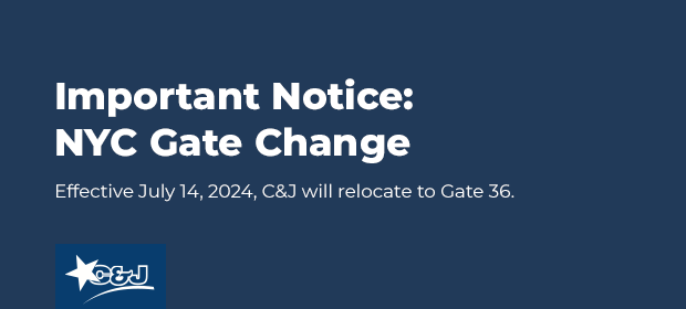 Effective July 14, 2024, C&J will relocate to Gate 36.